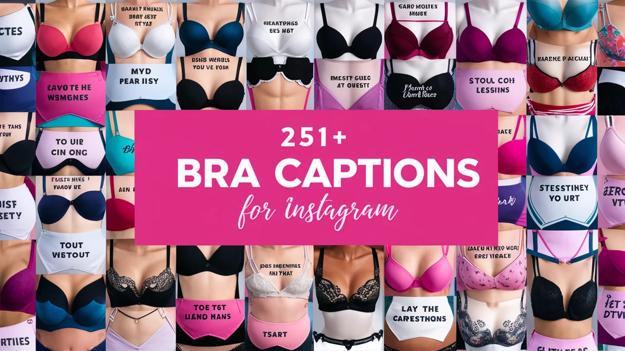 Bra Captions for Instagram