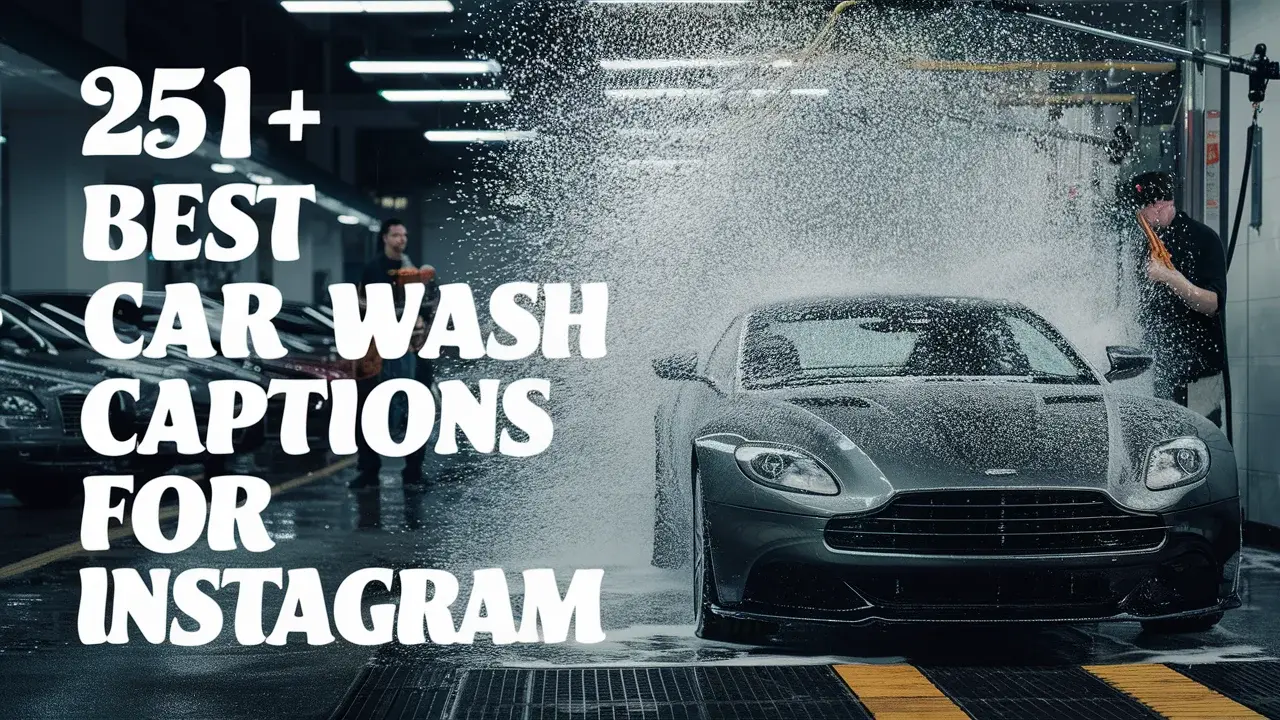 Best Car Wash Captions for Instagram