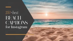 Best Beach Captions For Instagram