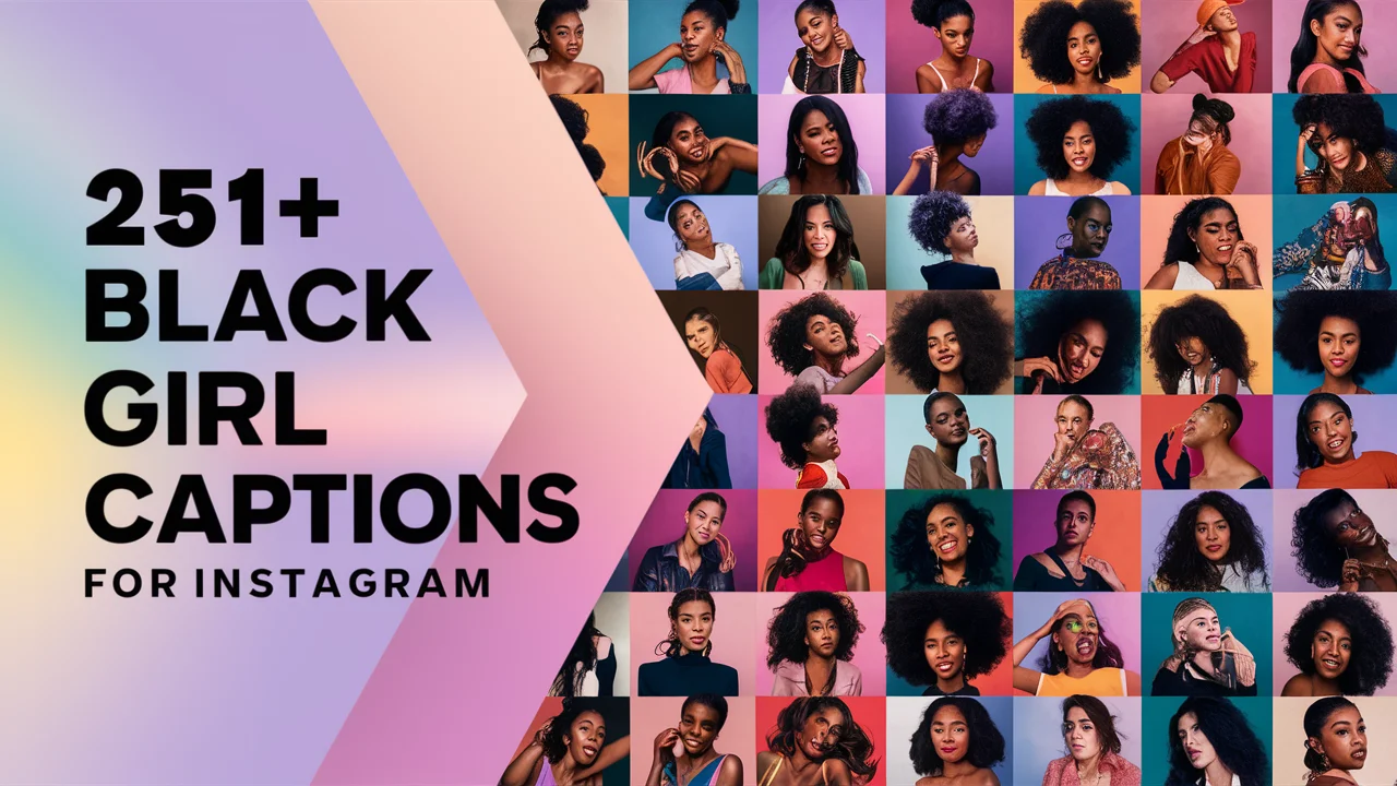 Black Girl Captions For Instagram