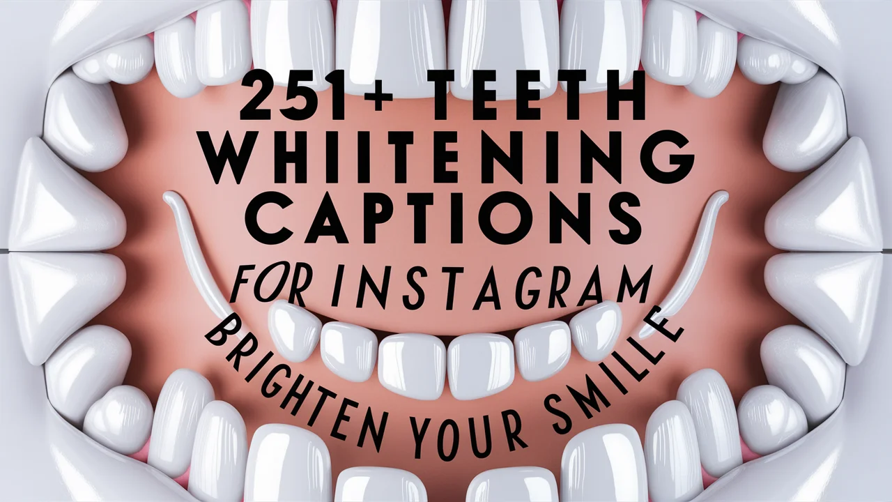 Teeth Whitening Captions For Instagram Brighten Your Smile