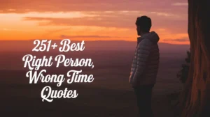Best Right Person Wrong Time Quotes